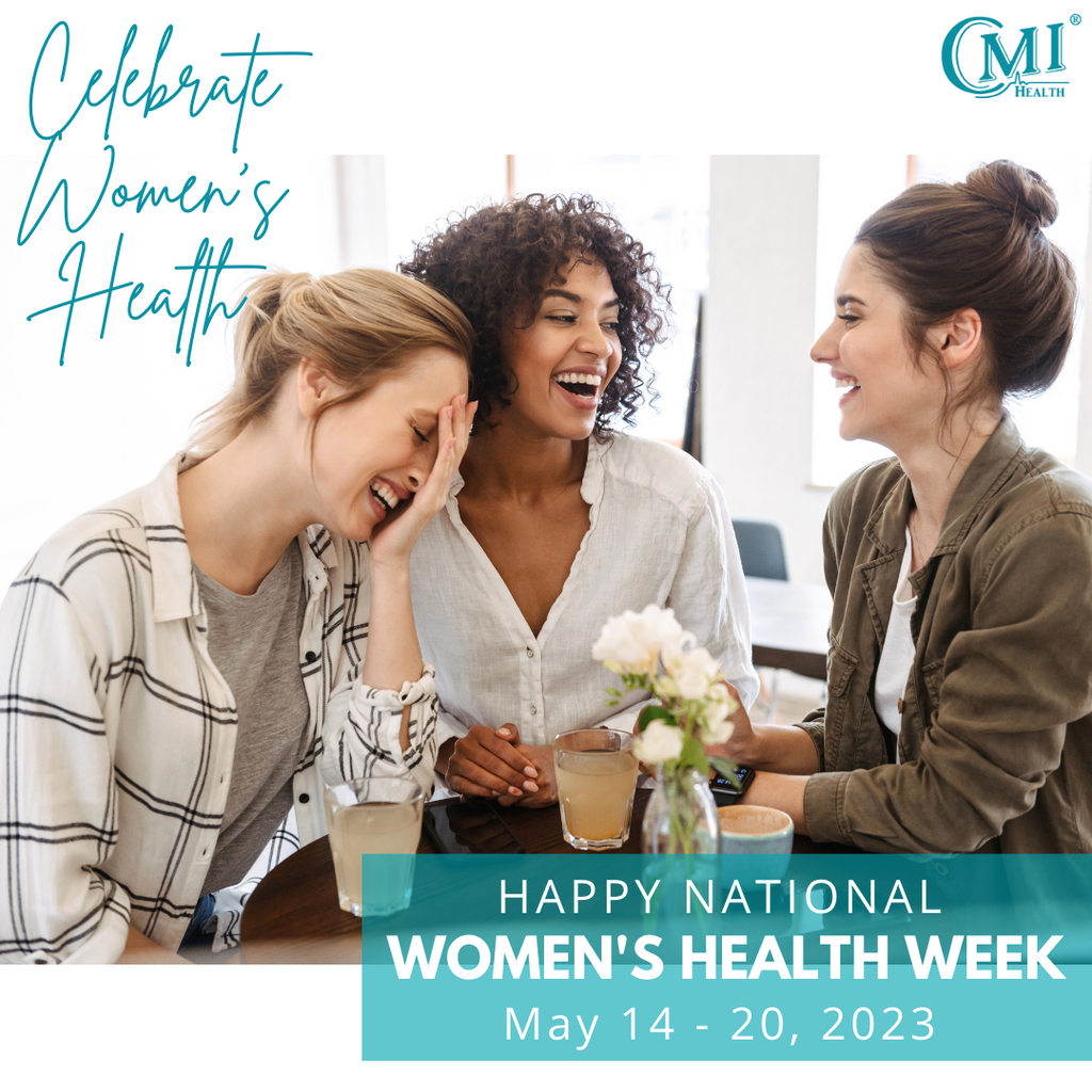 National Women’s Health Week 2023 | CMI Health Blog
