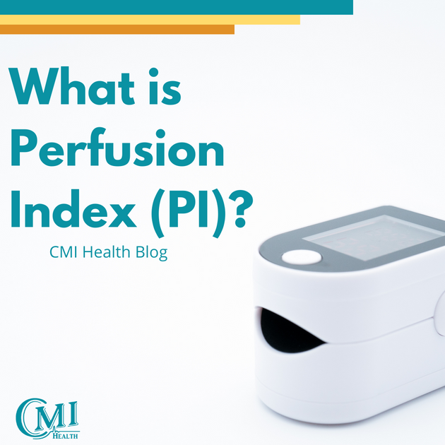 What is Perfusion Index (PI)? | CMI Health – CMI Health Store
