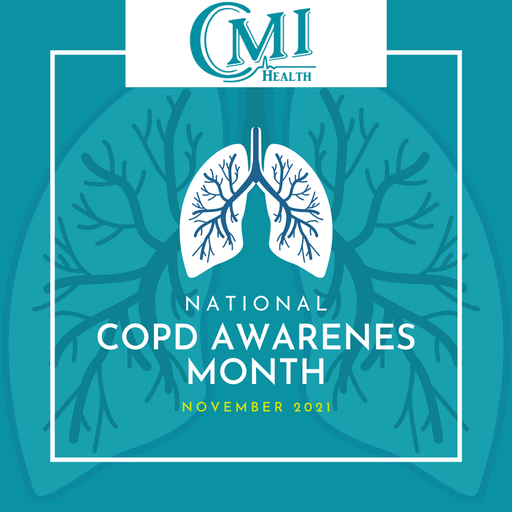 National November COPD Awareness Month | CMI Health