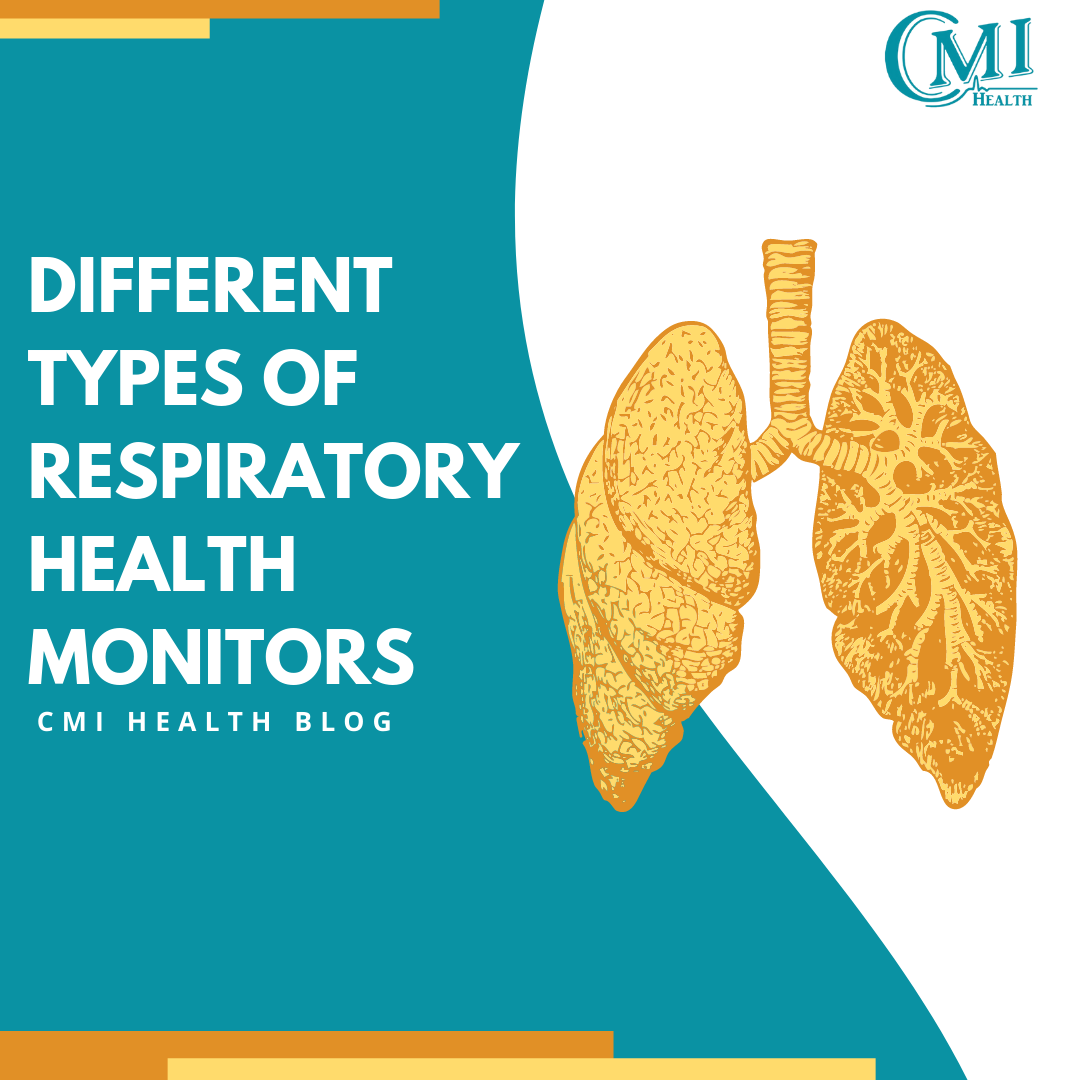 Different Types of Respiratory Health Monitors | CMI Health