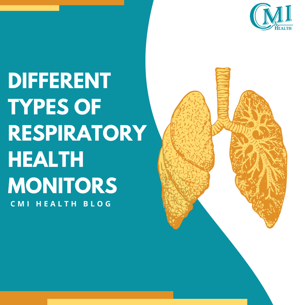 Different Types of Respiratory Health Monitors CMI Health