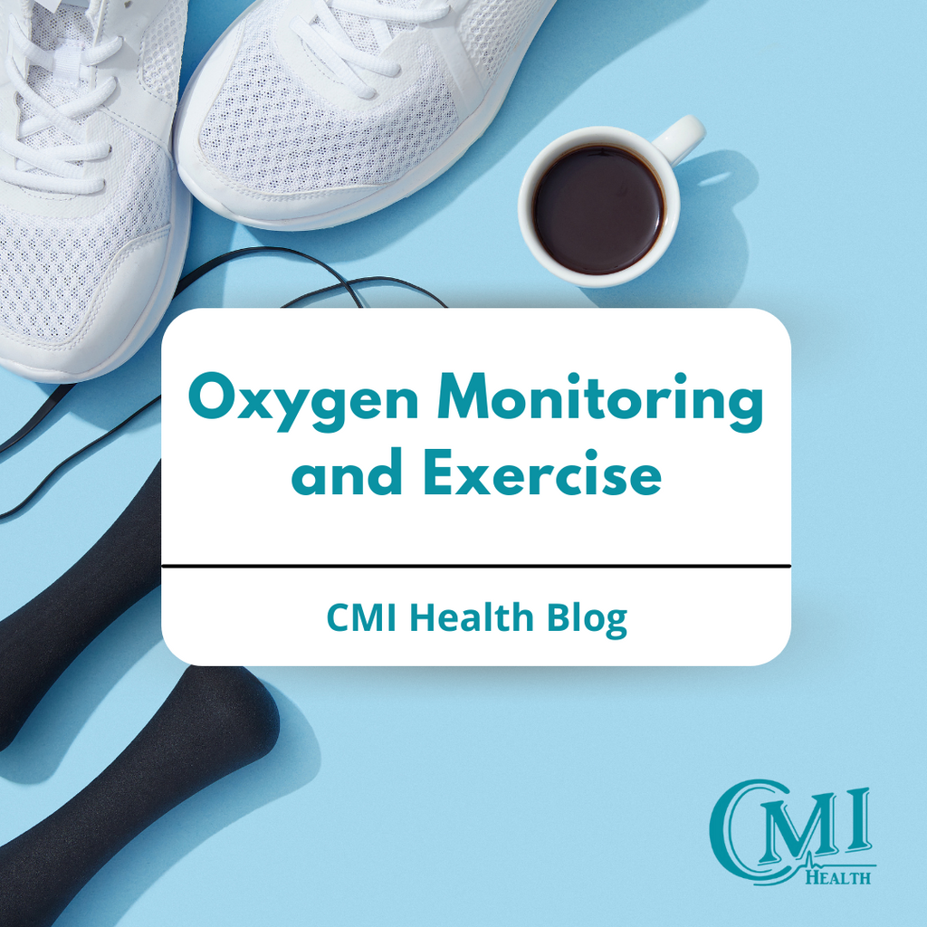 Oxygen Monitoring and Exercise | CMI Health