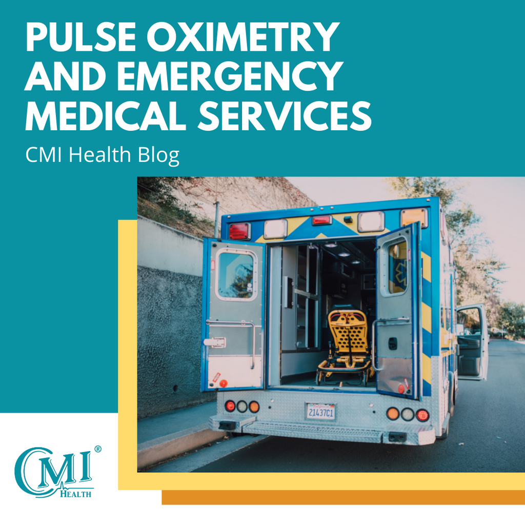 Pulse Oximetry and Emergency Medical Services | CMI Health