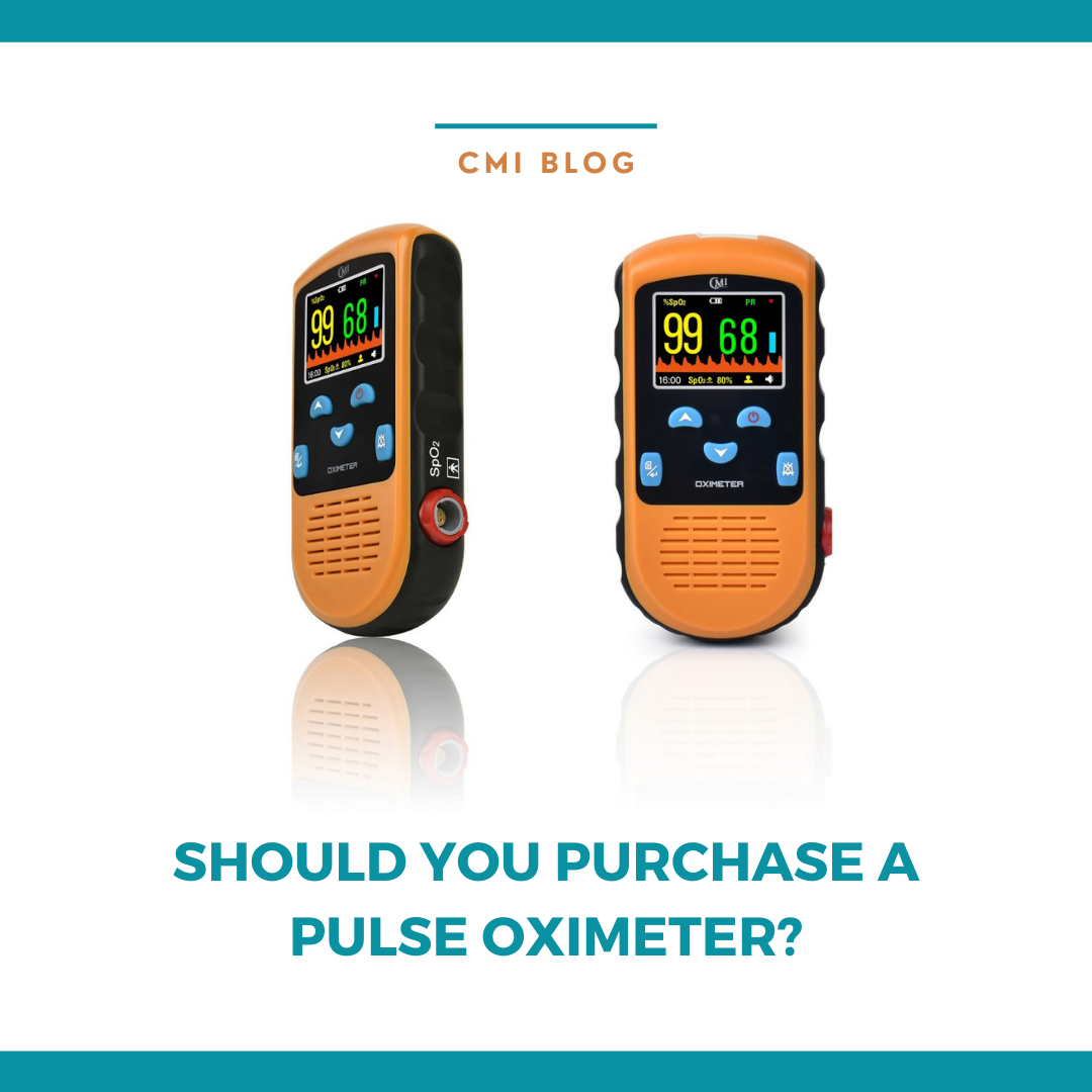 Should you Purchase a Pulse Oximeter? | CMI Health